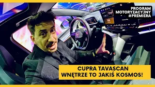 CUPRA TAVASCAN. Pierwszy SUV EV od Cupry! JAKO JEDEN Z NIEWIELU MOGŁEM WSIĄŚĆ DO ŚRODKA!