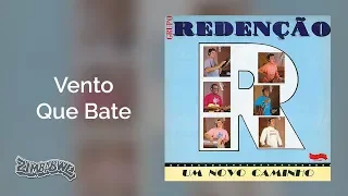 Grupo Redenção - Vento Que Bate - Um Novo Caminho