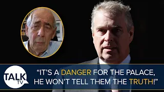 "They Need To Bury And FORGET Him!"- Royal Expert Tom Bower On Prince Andrew In Jeffrey Epstein List