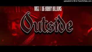 MO3 & OG Bobby Billions - Outside (AUDIO) slowed by dj blaze #SLOWED