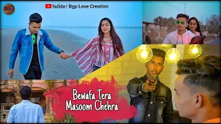 Bewafa Tera Masoom Chehra | Sad Love Story | Teaser | Jubin Nautiyal | Bgp Love Creation |