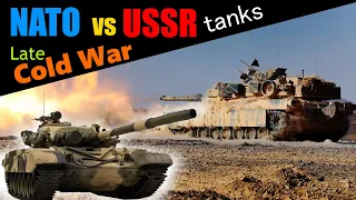 NATO vs USSR - Late Cold War tank comparison