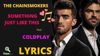 🎵 Chainsmokers | Something just like this | feat. Coldplay | Lyrics | Cover