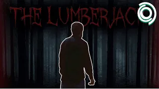 The Lumberjack (Horror Short Film)