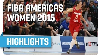 Canada v Cuba - Game Highlights - Final - 2015 FIBA Americas Women's Championship