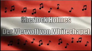 AUSTRIA AUDIO - Hörbuch - Sherlock Holmes Der Werwolf von Whitechapel