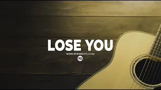 [FREE] Sad Acoustic Guitar Type Beat "Lose You" (Emotional Rap Instrumental 2022)