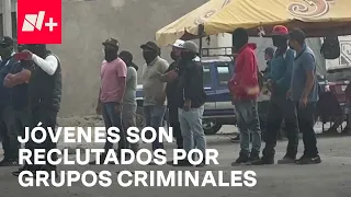 Jóvenes son reclutados por la fuerza por grupos criminales en Chiapas - En Punto