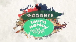 Goodbye Laura Ashley