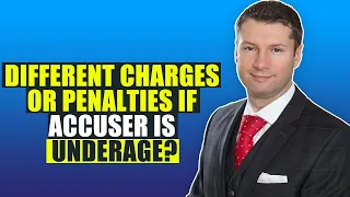 Are there different charges or penalties if the accuser is underage?