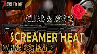 Guns & Screamer Heat Guide in 7 Days to Die, Darkness Falls