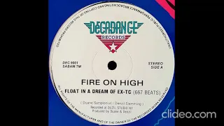 Fire On High – float in a dream of ex-tc (667 Beats)