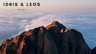 Idris & Leos - Minor (Long version)