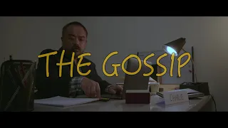 THE GOSSIP | SHORT FILM | 2023