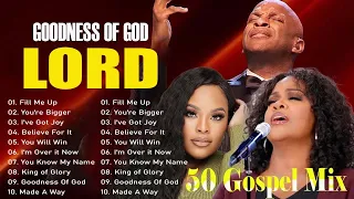 150 Black Gospel Songs | Goodness Of God, Way Maker | Best Gospel Mix Nonstop Playlist