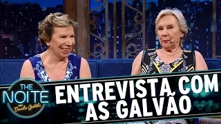 Entrevista com As Galvão | The Noite (26/04/17)