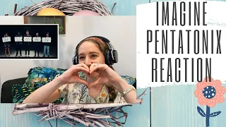 Voice Teacher reacts/analyzes Imagine Pentatonix