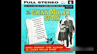 The Universal International Orchestra -The Glenn Miller Story (Soundtrack)(FULL ALBUM)