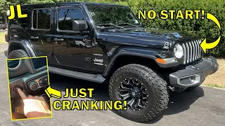 2018-2023 Jeep Wrangler JL No Start FIX! (Just Cranking)