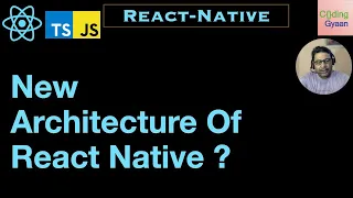 New Architecture of React-Native ?