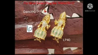 #latest jewellery (Dancing doll ear rings) ❤