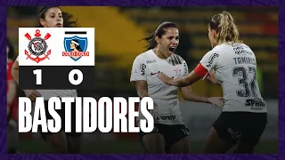 Bastidores | Corinthians 1 x 0 Colo-Colo | CONMEBOL Libertadores Femenina 2023