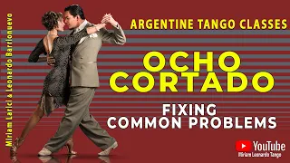 TANGO TIPS  "Ocho Cortado"