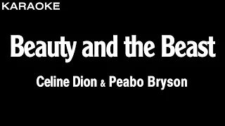 Celine Dion & Peabo Bryson - Beauty and the Beast (Karaoke Version)
