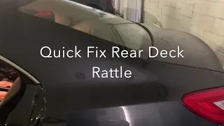 Fix Rear Deck Rattle on Mercedes