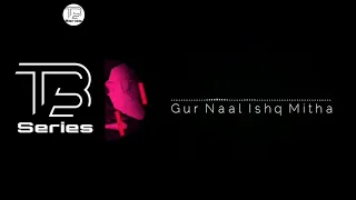 Gur Naal Ishq Mitha - Remix & Club mix | Trending Buddies|