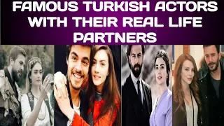 Most Famous 20 Turkish Actors And Their Real Life Partners