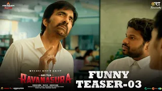 Ravanasura Funny Teaser - 03 | Mass Maharaja Ravi Teja | Sushanth | Sudheer Varma | Abhishek Nama