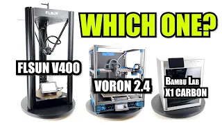 BEST fast 3D PRINTER? X1 Carbon VS. Voron 2.4 VS. V400