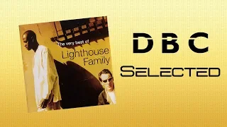 Lighthouse Family - (I Wish I Knew How It Would Feel To Be) Free / One