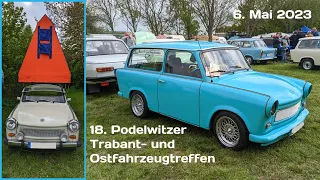 18. Trabant- und Ostfahrzeugtreffen Podelwitz