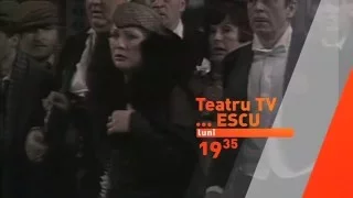 Escu... de Tudor Muşatescu la TVR2