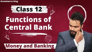 Functions of central bank | CRR | SLR | Class 12  | macro economics | Video 19