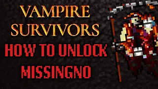 How To Unlock Secret Character MissingNO - Vampire Survivors