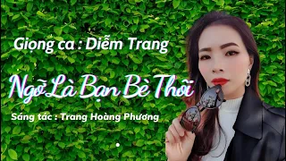 Ngỡ Là Bạn Bè Thôi / Một Tuyệt Phẩm Làm Rung Động Trái Tim Người Nghe