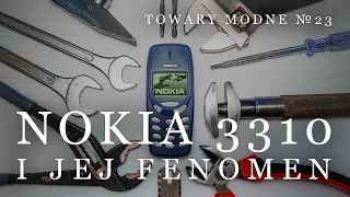 Nokia 3310 i jej fenomen [TOWARY MODNE 23]