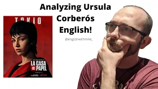 Analyzing famous peoples English with Mike! Ursula Corberó!