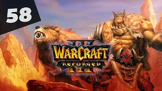 Warcraft 3 Reforged Часть 58 Орки Прохождение кампании