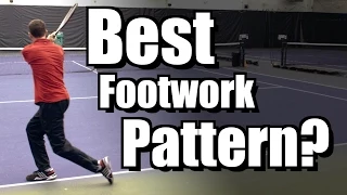 Which Is The Best Footwork Pattern?