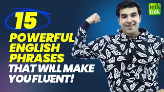 15 Powerful English Phrases That Will Make You Fluent In English! Try Them! English With Hridhaan