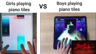 [MEME] Girls playing piano tiles vs Boys with an edit