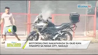 Balitang Bicolandia: Motorsiklong nakaparada sa gilid kan tinampo sa Naga City, nasulo