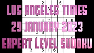 Sudoku solution – Los Angeles Times sudoku 29 January 2023 Expert level