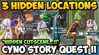 3 HIDDEN LOCATIONS CYNO STORY QUEST ACT 2 Cutscene Genshin Impact SETHOS, COLLEI, KAVEH & ALHAITHAM