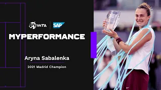 My Performance: Aryna Sabalenka speaks about winning the 2021 Madrid title
