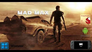 Mad Max on Android | Winlator 6.1 | Snapdragon 8 Gen 2 | Odin 2 Max | Long Gameplay + Settings